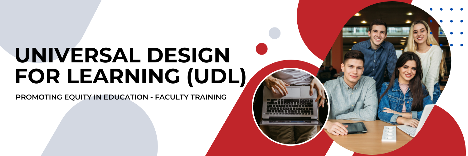 Universal Design for Learning: Promoting Equity in Education (Faculty ...