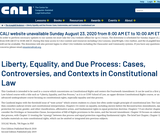 Liberty, Equality and Due Process: Cases, Controversies, and Contexts in Constitutional Law
