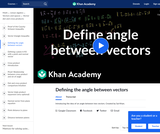 Linear Algebra: Defining the Angle Between Vectors