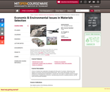 Economic & Environmental Issues in Materials Selection, Fall 2005