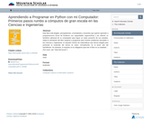 Aprendiendo a Programar en Python con mi Computador: Primeros pasos rumbo a cómputos de gran escala en las Ciencias e Ingenierías