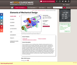 Elements of Mechanical Design, Spring 2009