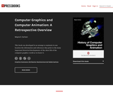 Computer Graphics and Computer Animation: A Retrospective Overview
