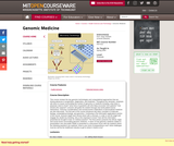 Genomic Medicine, Spring 2004