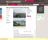 Site and Infrastructure Systems Planning, Spring 2009
