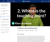 2. Where is the touching point?